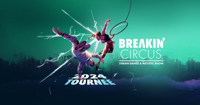Breakin' Circus Tour 2024